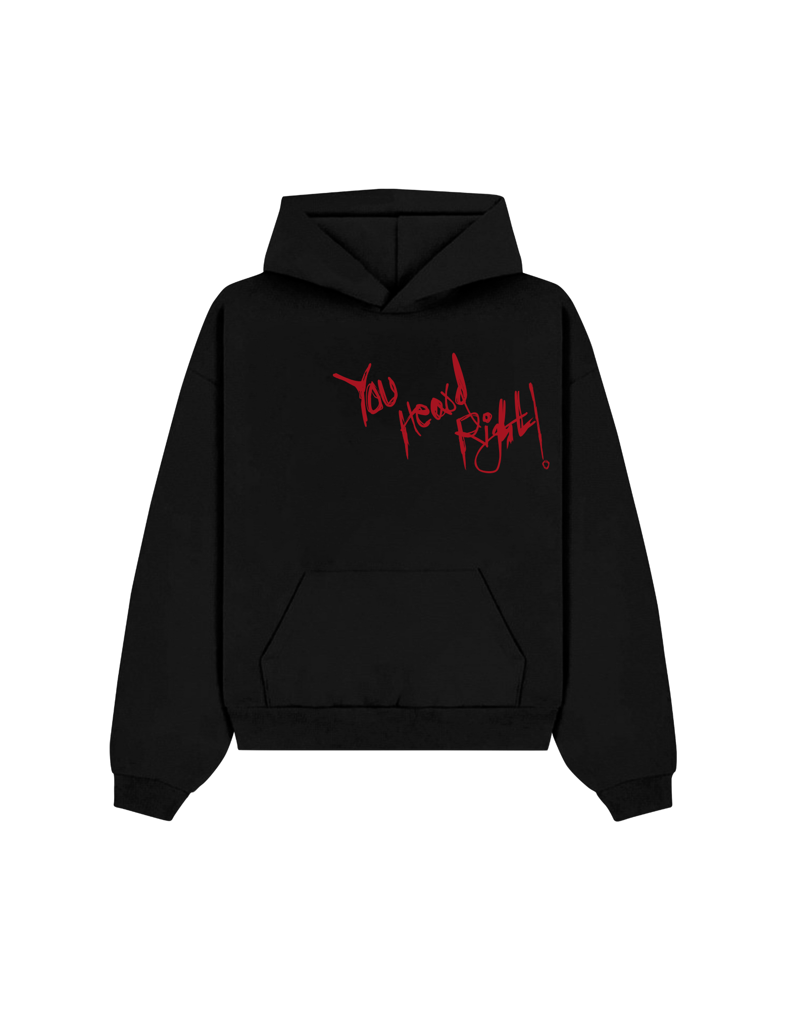 YOU HEARD RIGHT OVERSIZED HOODIE