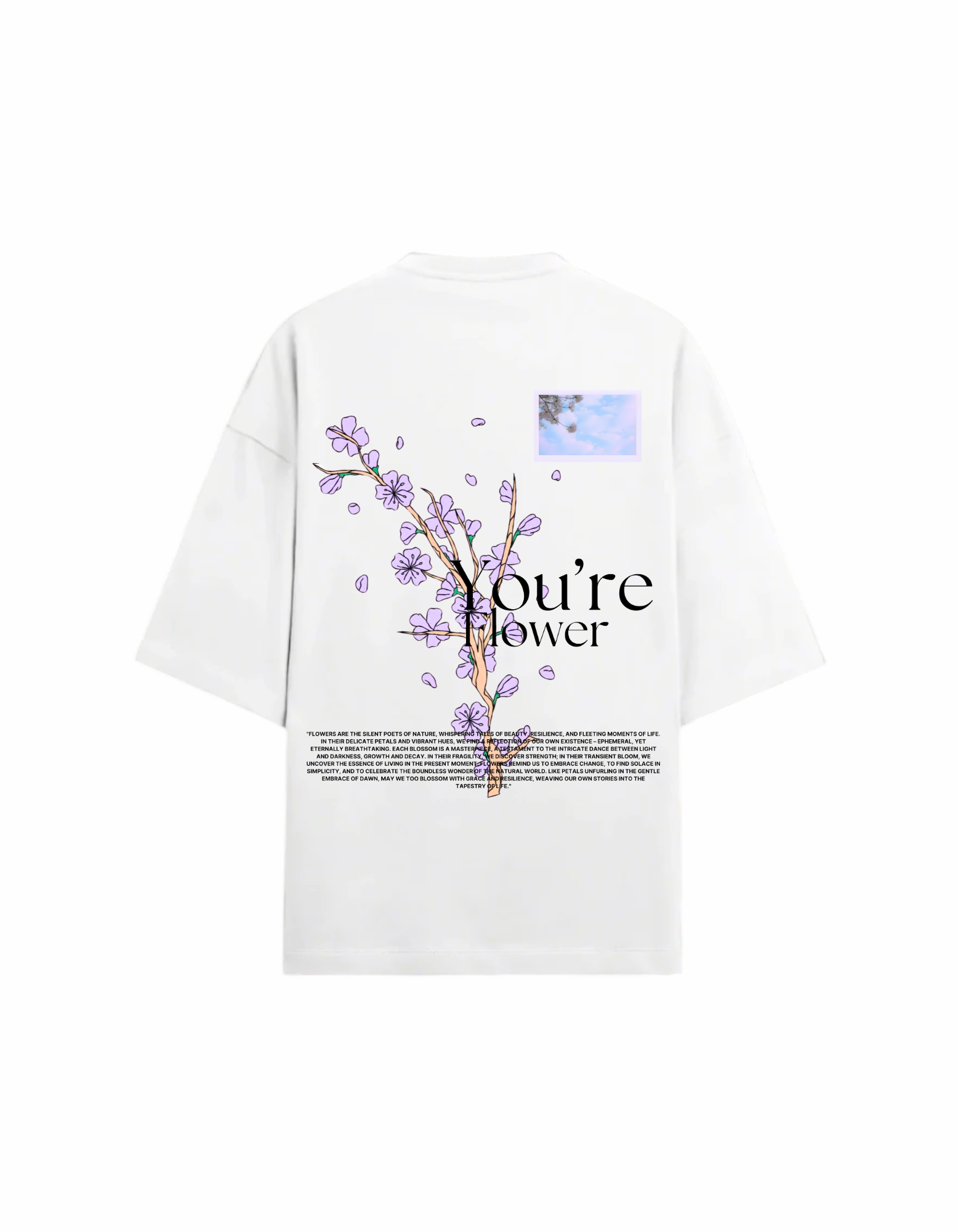 YOU'RE FLOWER OVERSIZED T-SHIRT